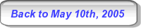 Back to May 10th, 2005