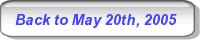Back to May 20th, 2005